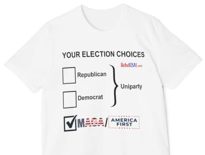 Your Election Choices – Expose the Uniparty Tee.  "The ballot is rigged until you break the script. Choose freedom. Choose America."- RebelUSA1