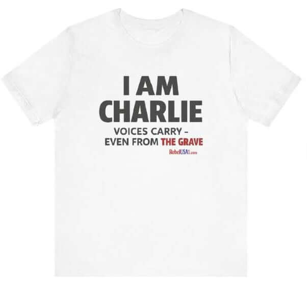 I AM CHARLIE – Voices Carry Edition (RebelUSA1 Exclusive)