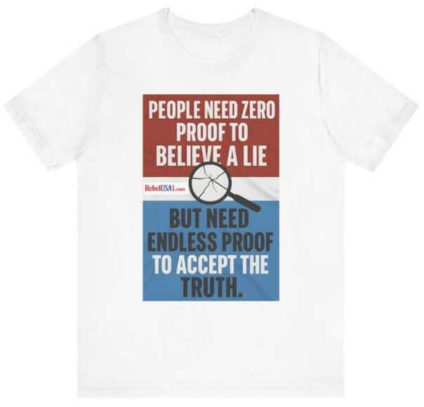 Truth Over Lies T-Shirt “Because lies go viral—but truth needs a microphone.”– RebelUSA1